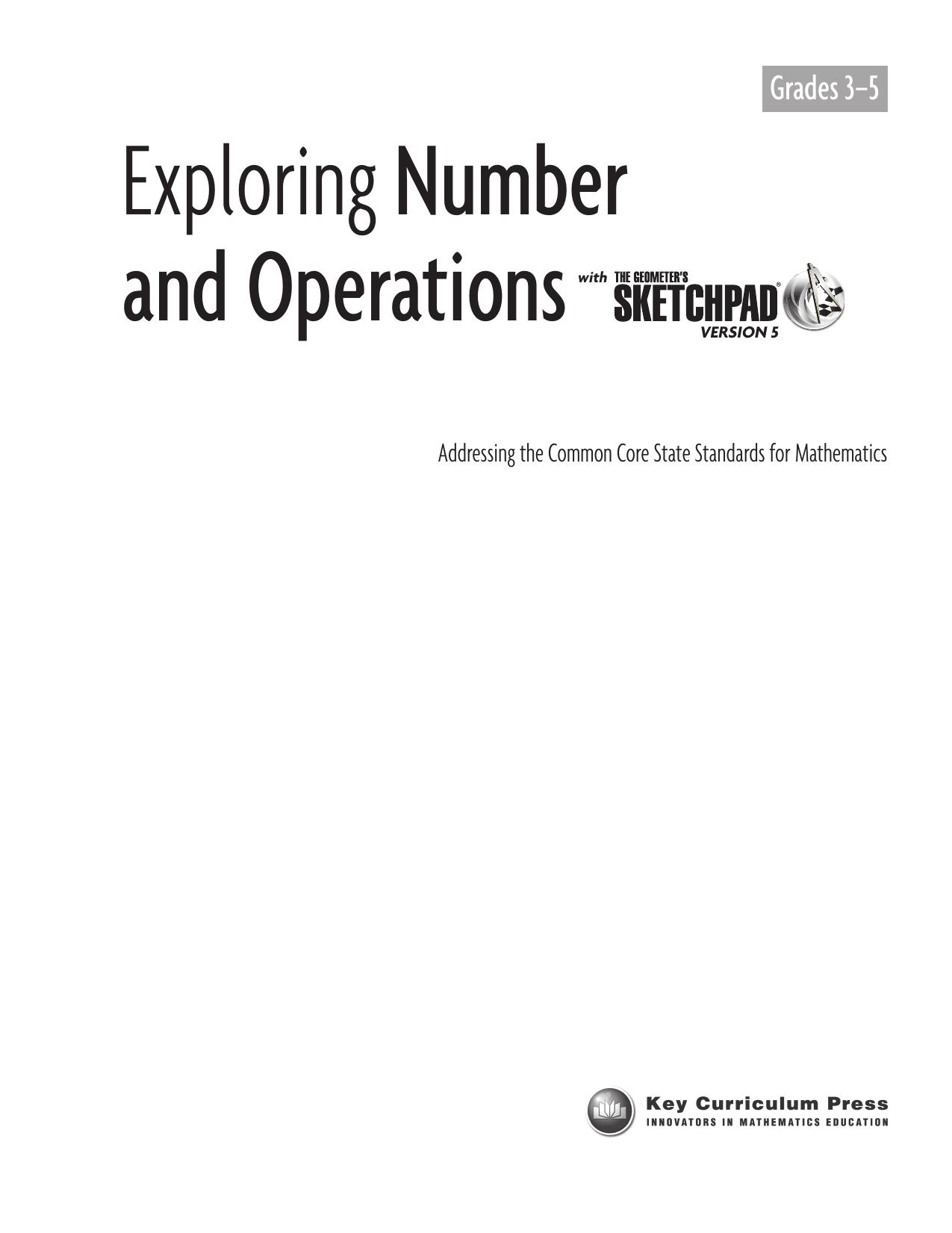 The Geometer's Sketchpad, Grades 3-5, Exploring Number and Operations