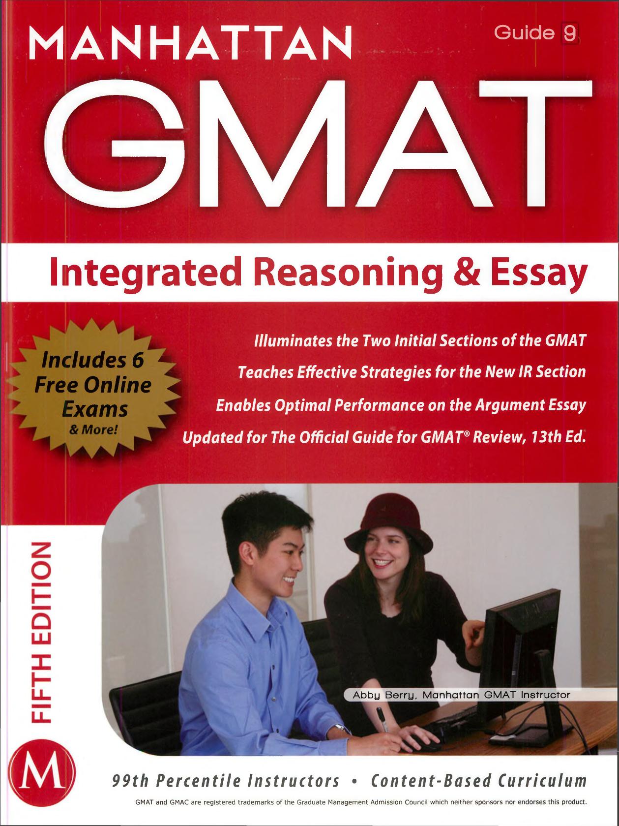 Integrated Reasoning and Essay GMAT Strategy Guide