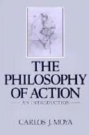 The Philosophy of Action: An Introduction