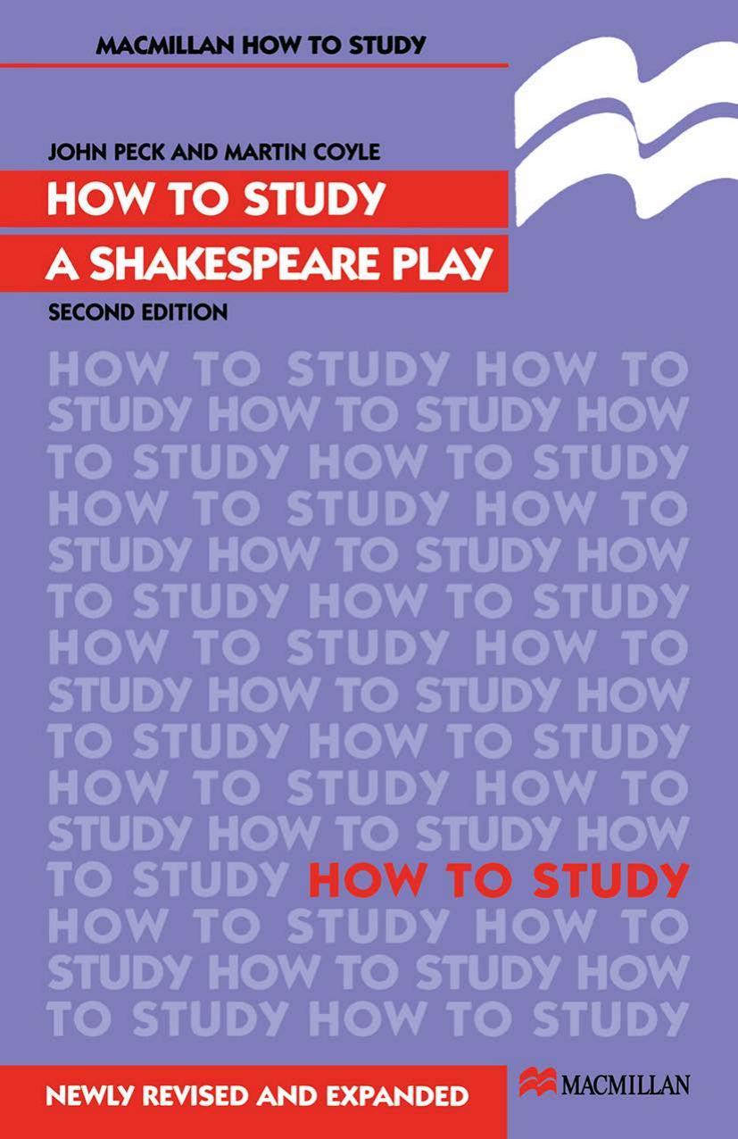 How to Study a Shakespeare Play