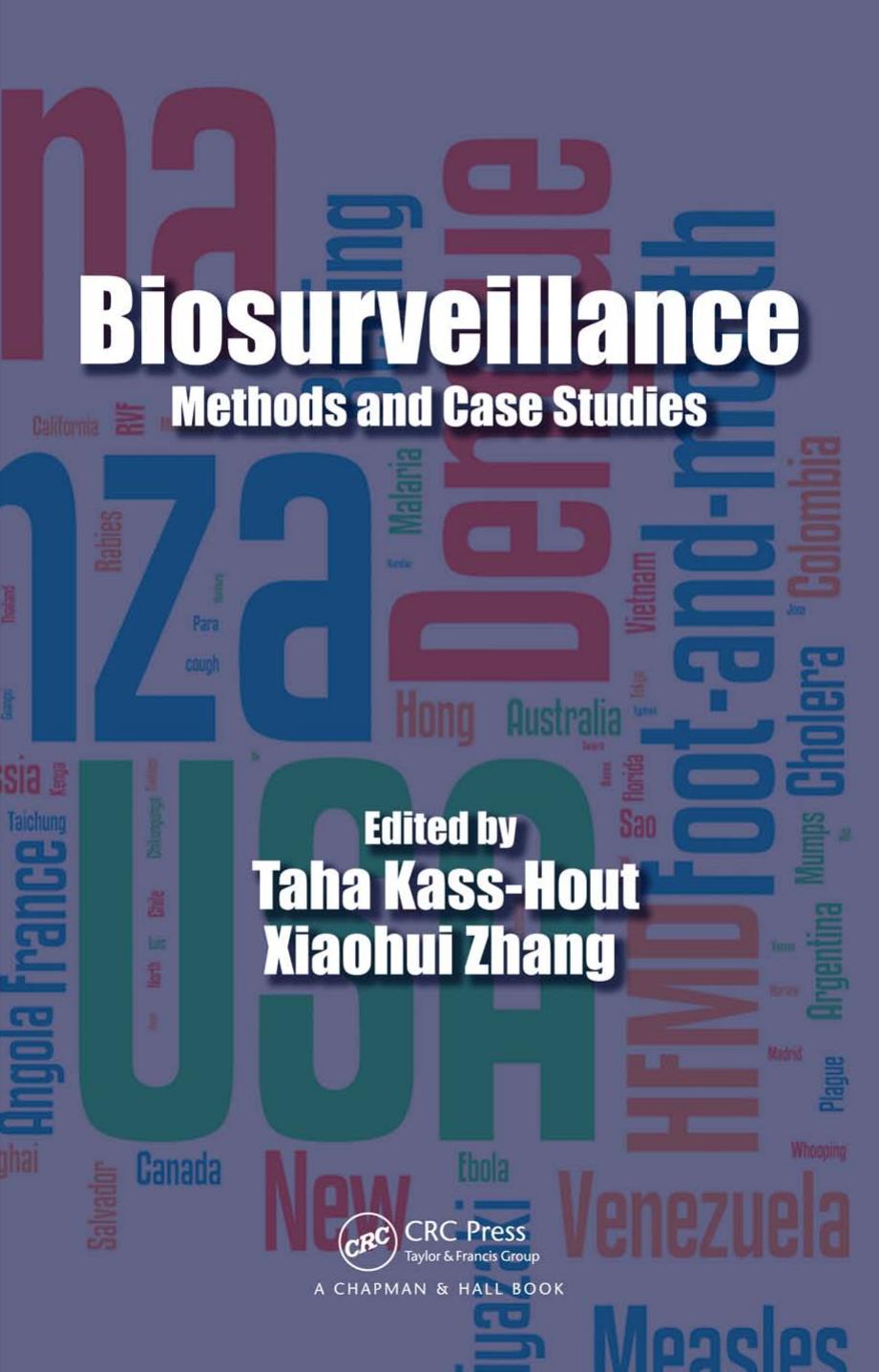 Biosurveillance: Methods and Case Studies