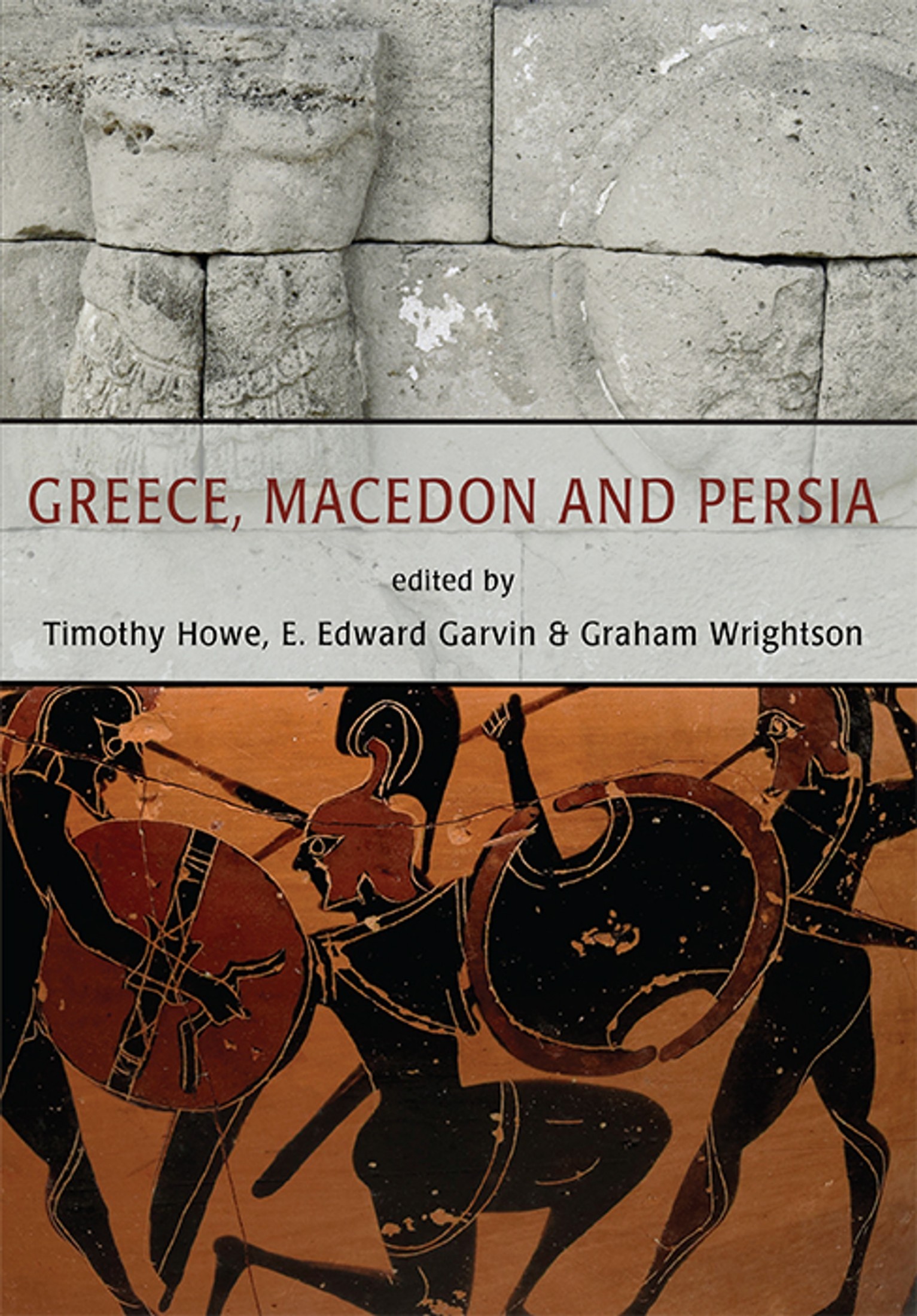 Greece, Macedon and Persia