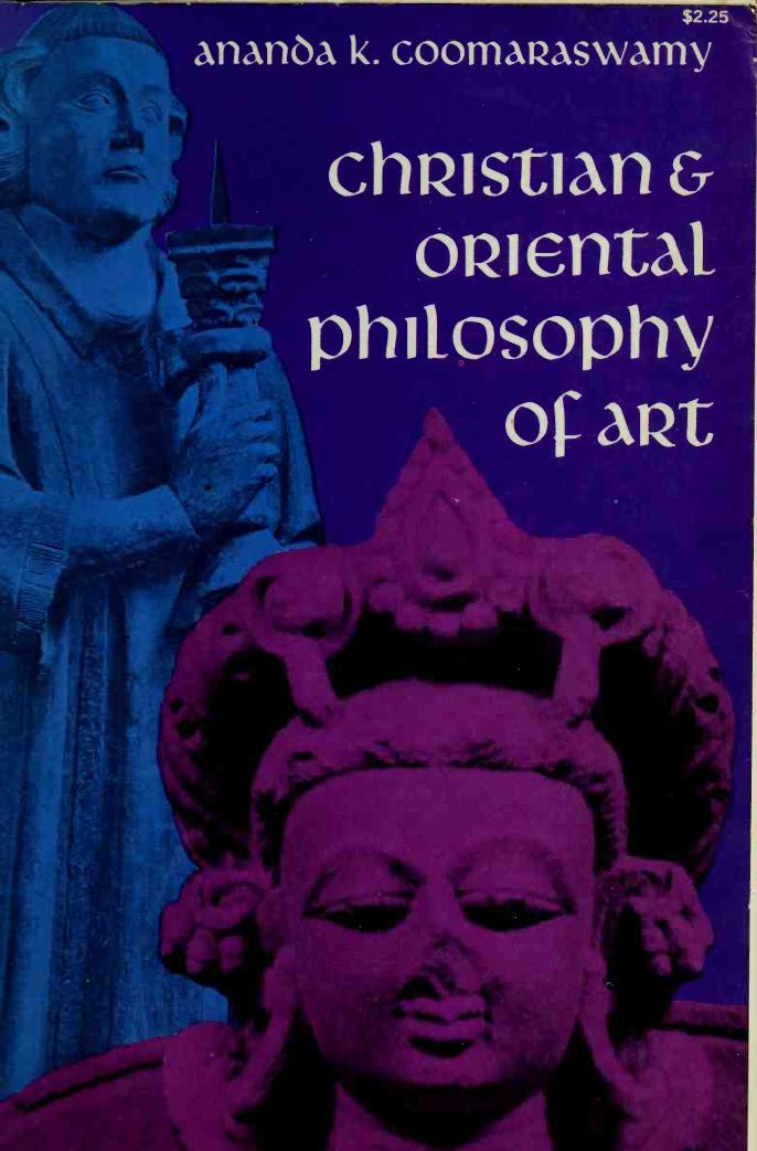 Christian and Oriental philosophy of art