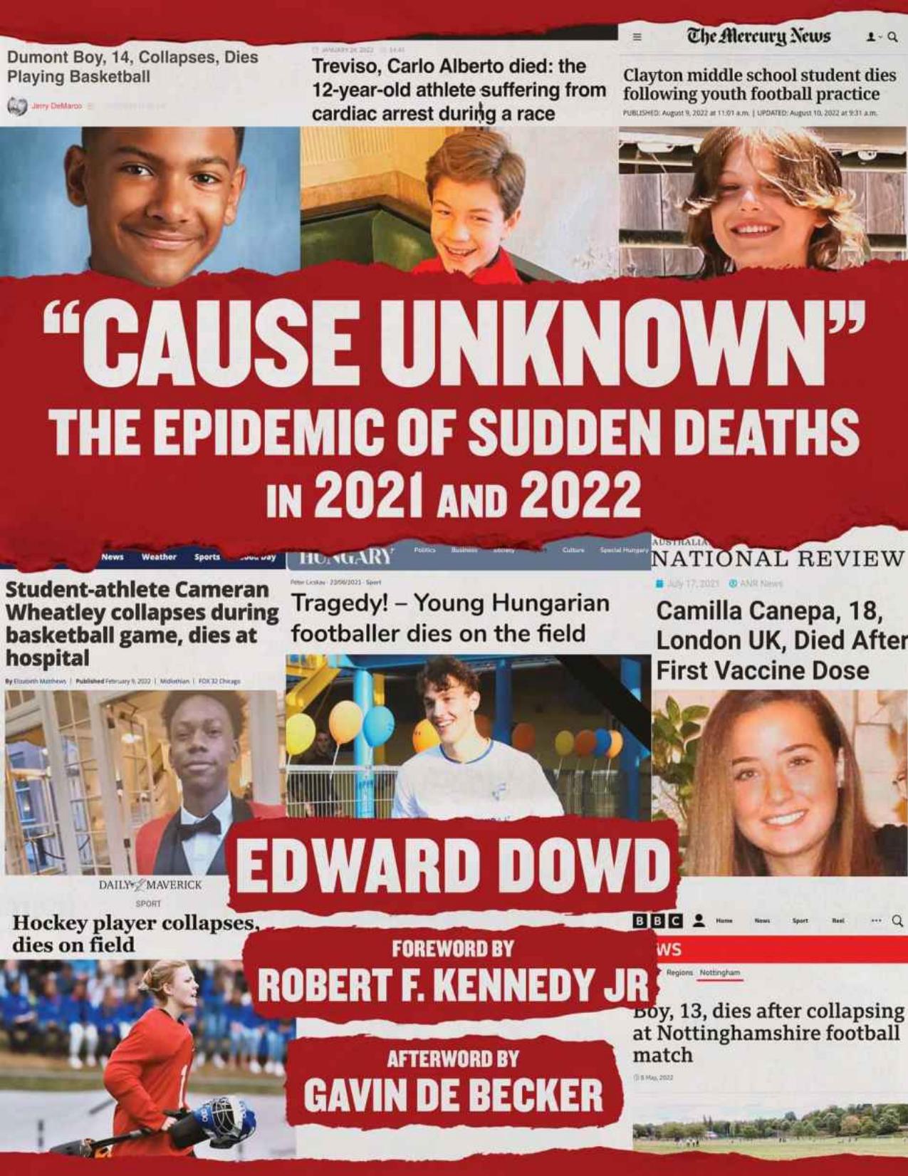 "Cause Unknown": The Epidemic of Sudden Deaths in 2021 & 2022 (Children’s Health Defense)