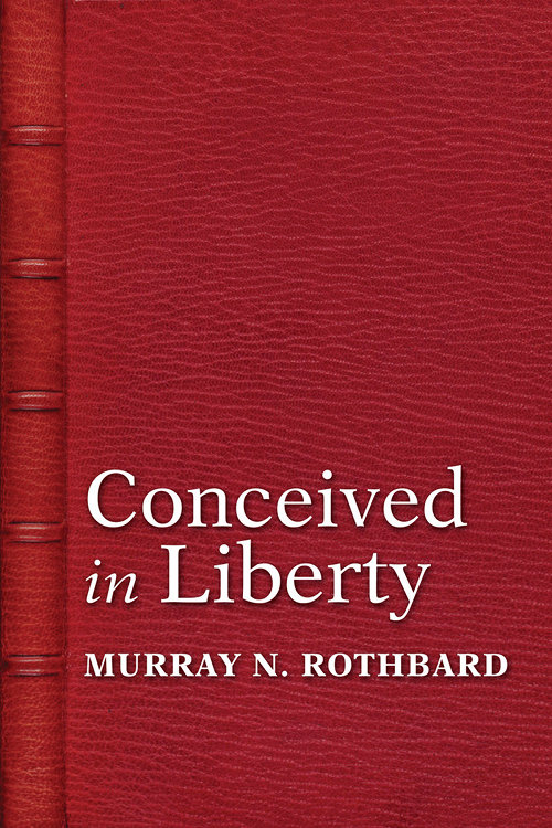 Conceived in Liberty