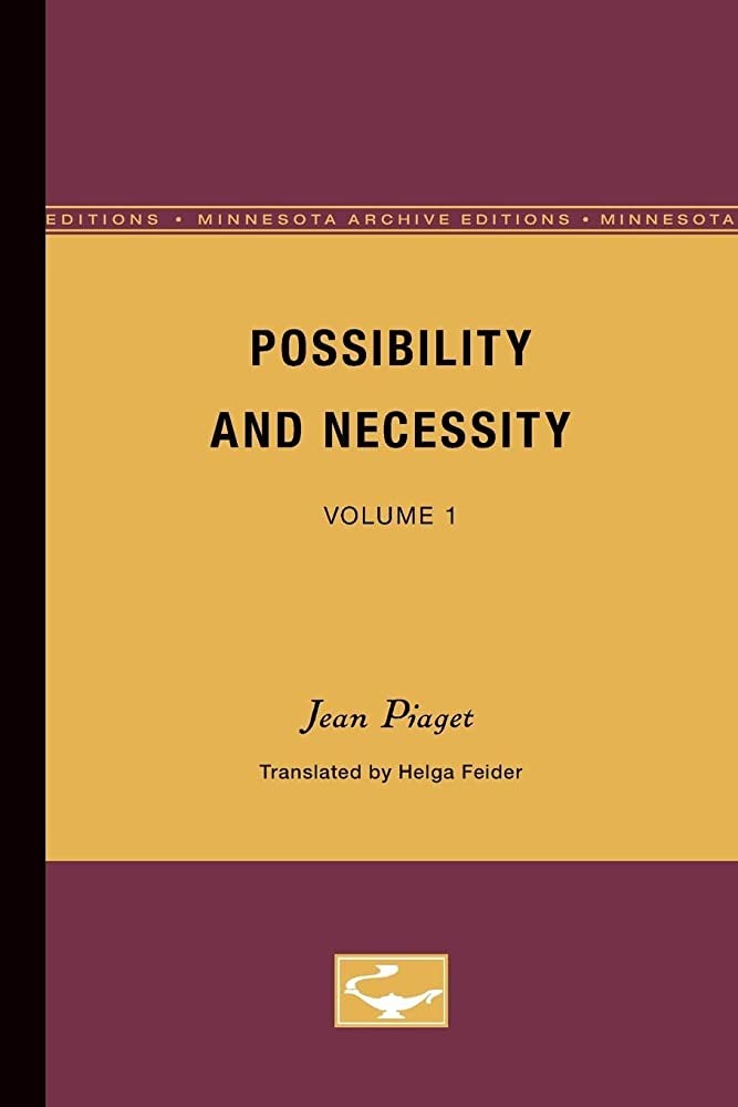 Possibility and Necessity: The Role of Possibility in Cognitive Development