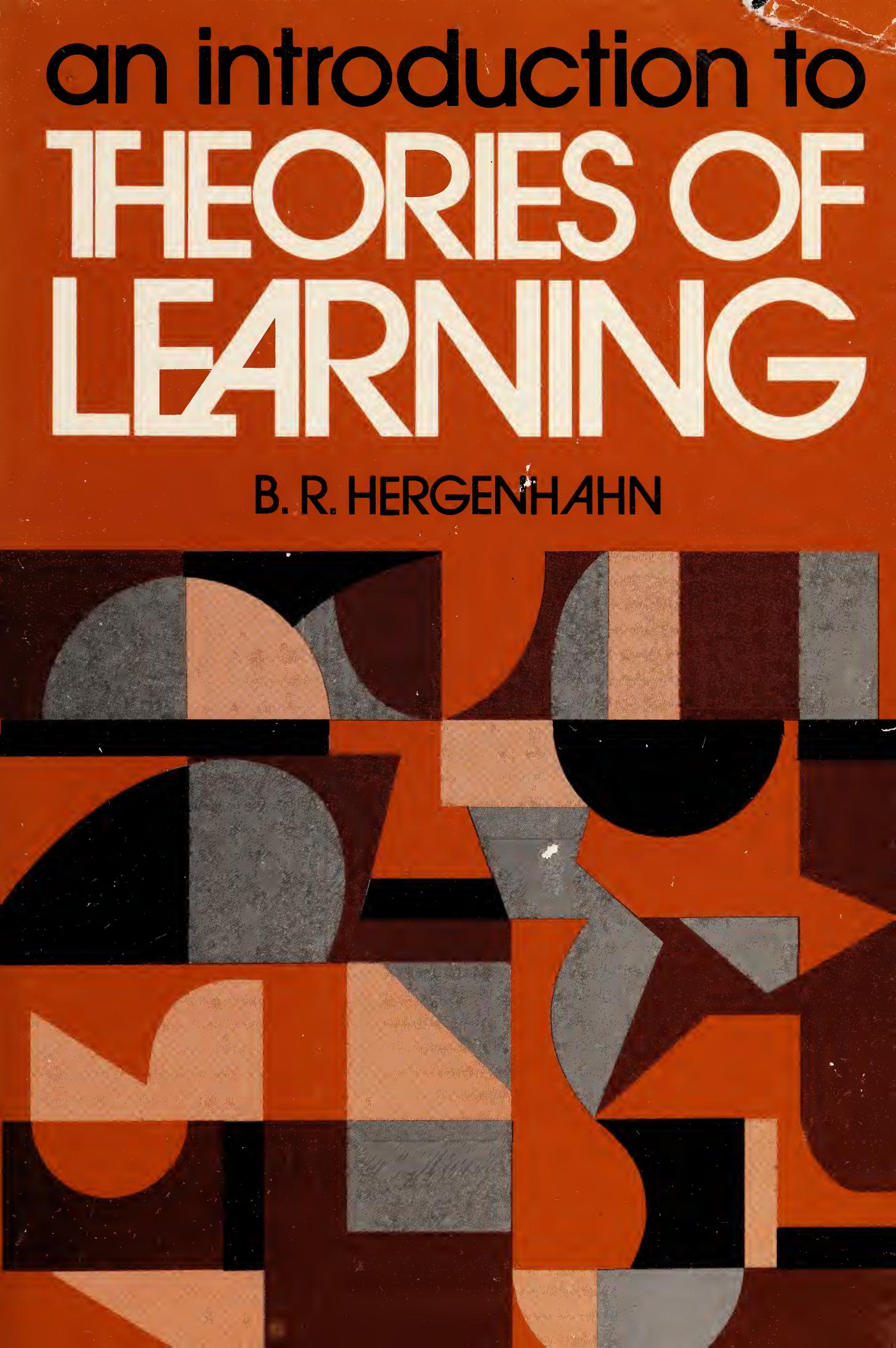 An Introduction to Theories of Learning