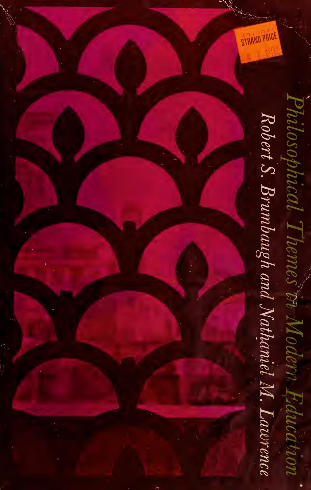 Philosophical Themes in Modern Education