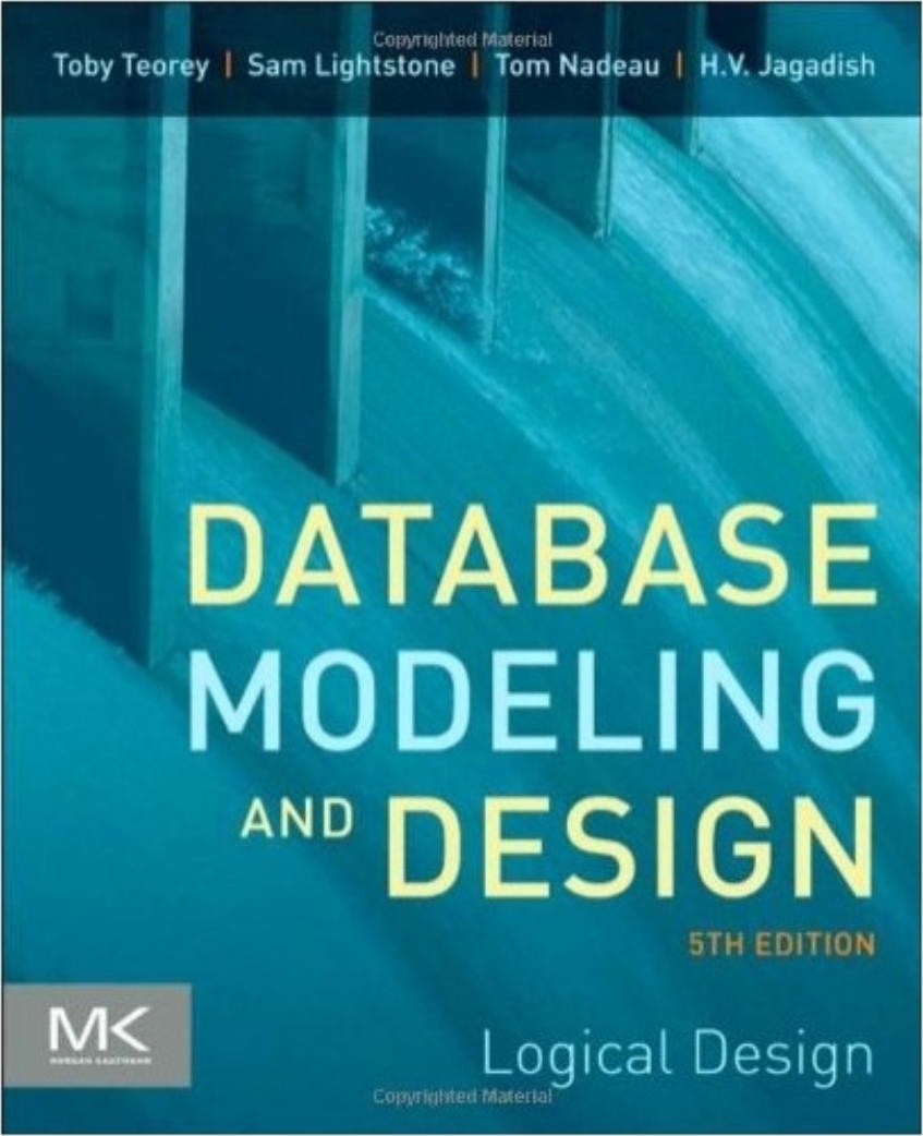 Database Modeling and Design: Logical Design