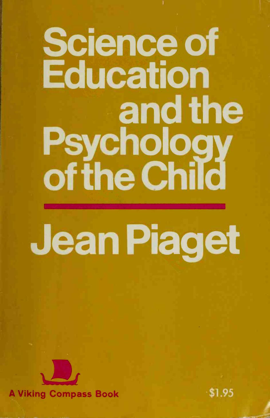 Science of Education and the Psychology of the Child