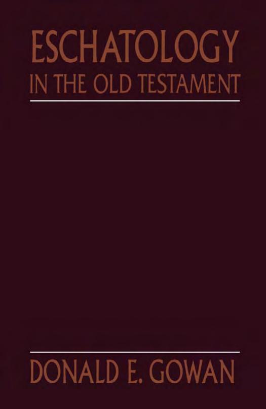 Eschatology in the Old Testament