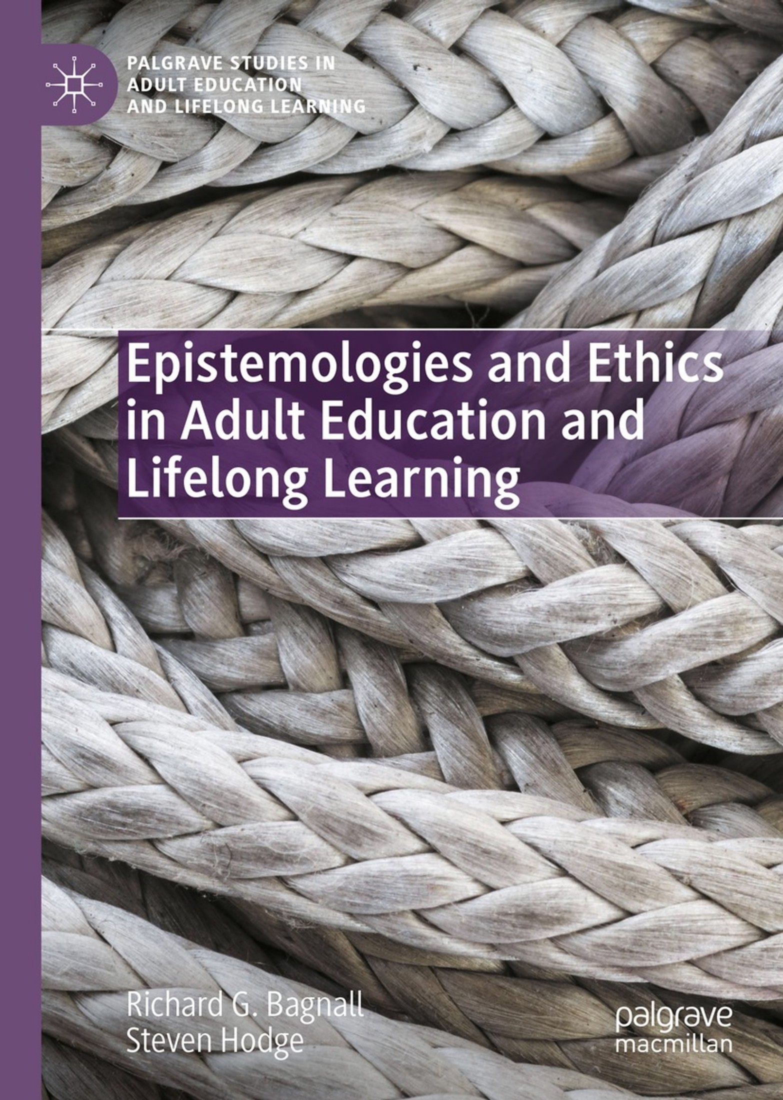 Epistemologies and Ethics in Adult Education and Lifelong Learning