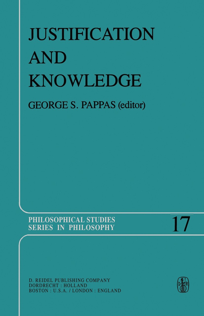 Justification and Knowledge: New Studies in Epistemology