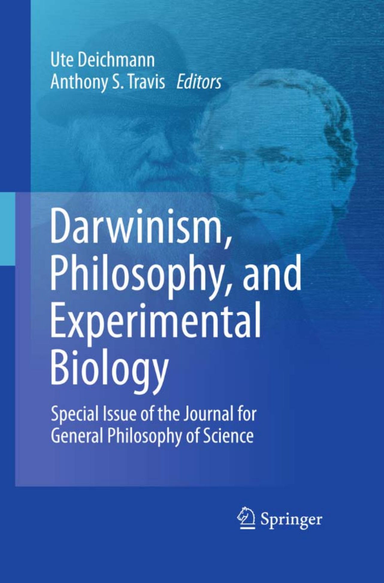 Darwinism, Philosophy, and Experimental Biology