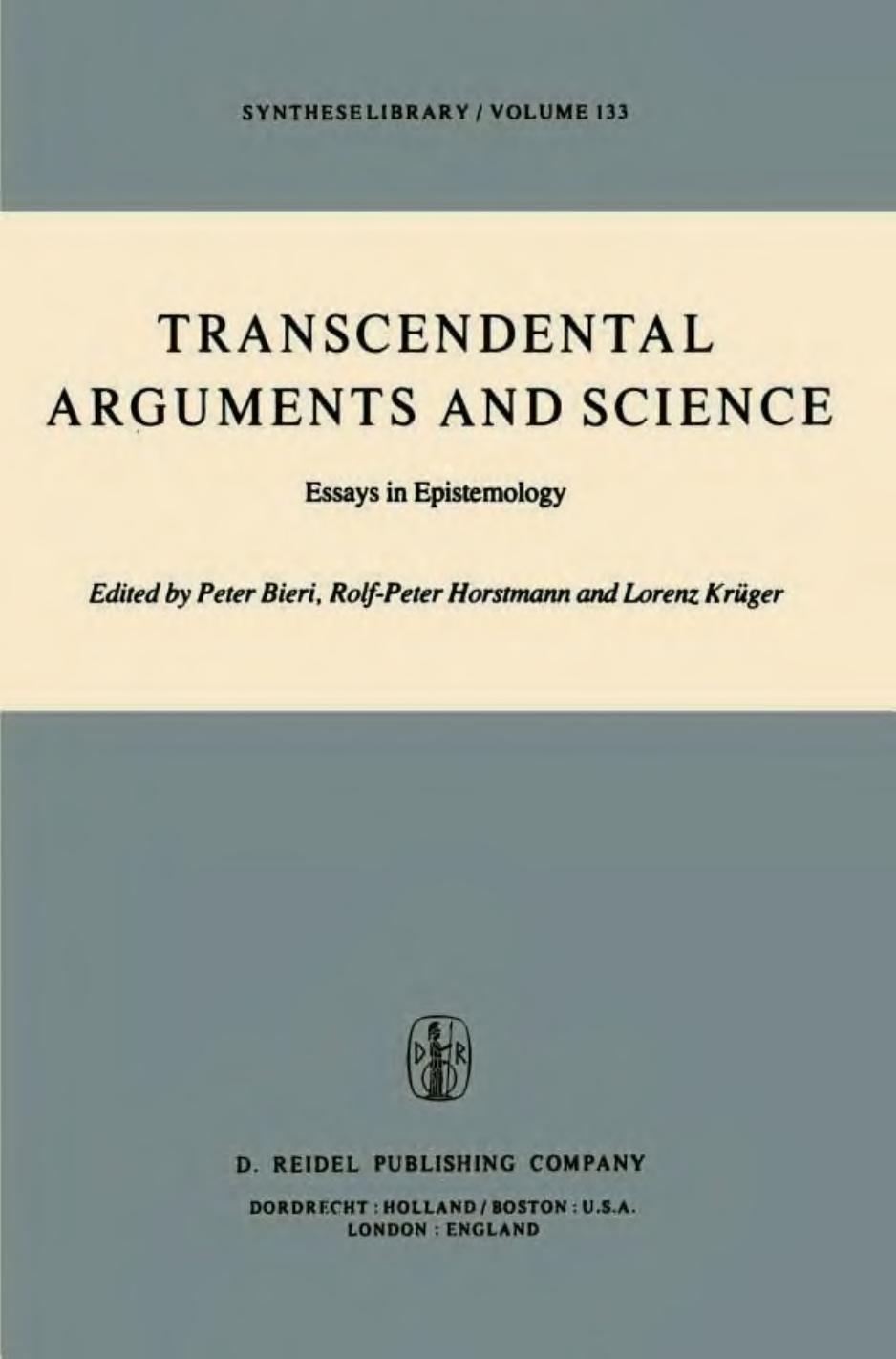 Transcendental Arguments and Science: Essays in Epistemology