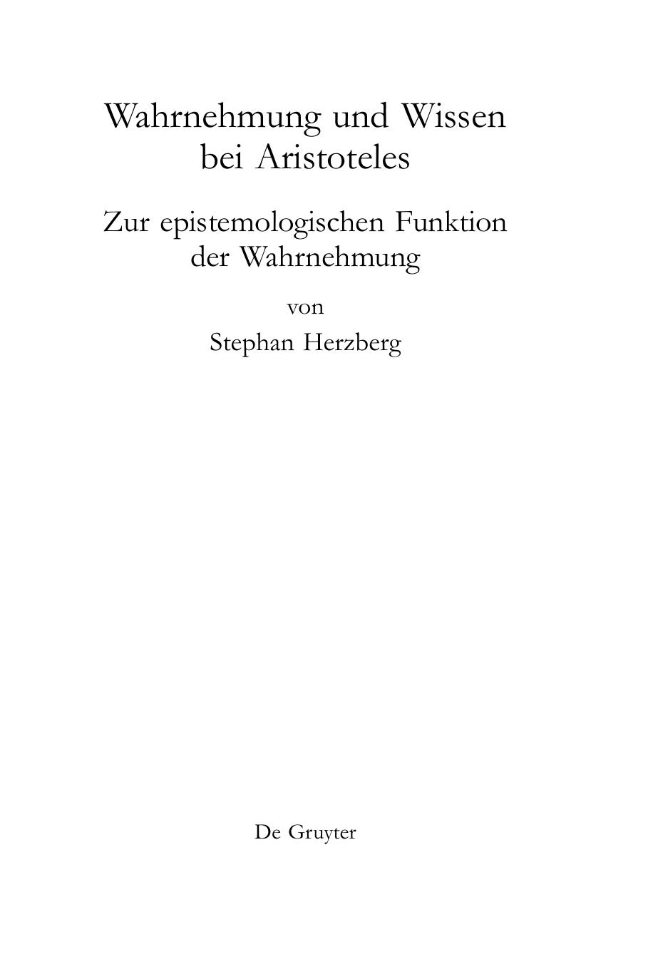 Wahrnehmung und Wissen bei Aristoteles: zur epistemologischen Funktion der Wahrnehmung