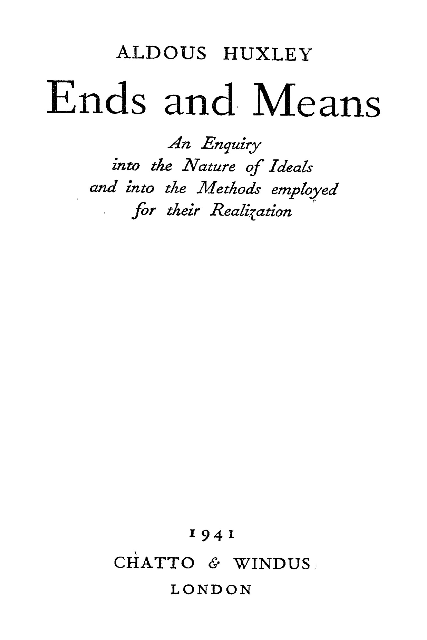 Ends and Means