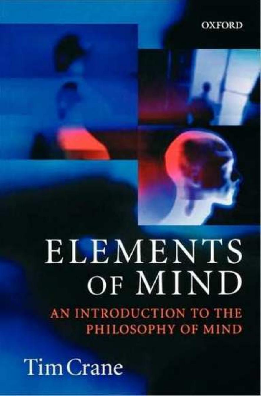 Elements of Mind: An Introduction to the Philosophy of Mind