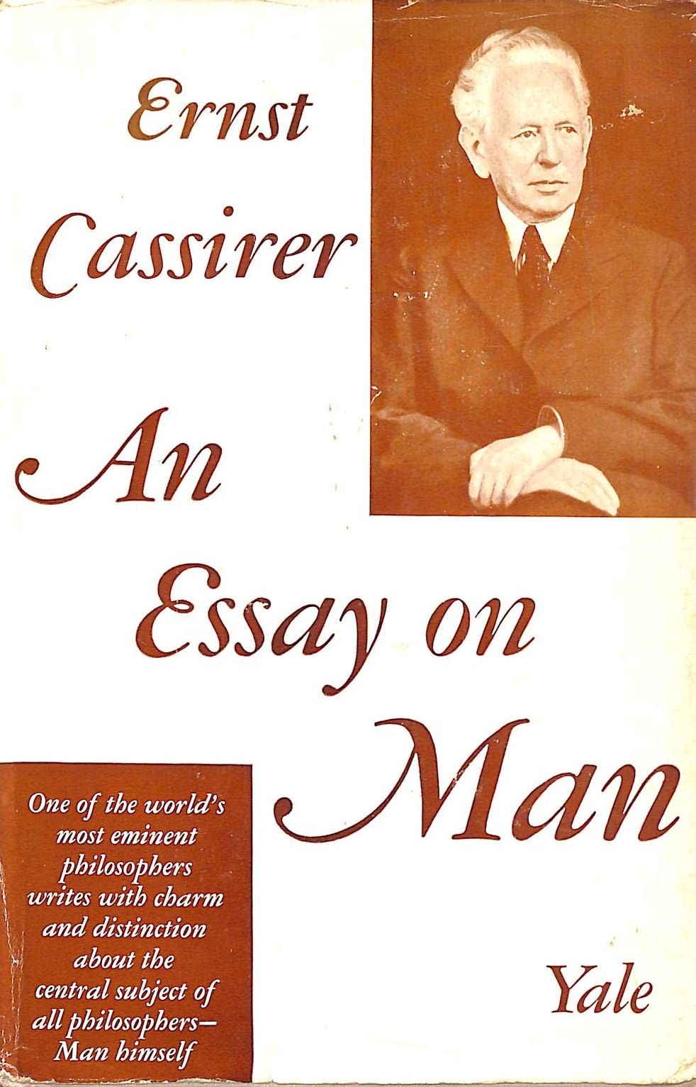 An Essay on Man: An Introduction to a Philosophy of Human Culture