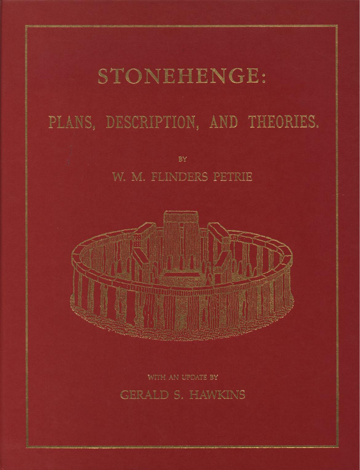 Stonehenge: Plans, Description, and Theories