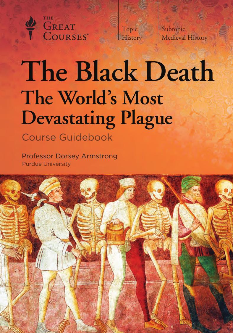 The Black Death: The World's Most Devastating Plague