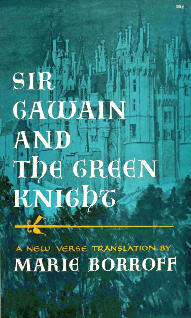 Sir Gawain and the Green Knight: A New Verse Translation