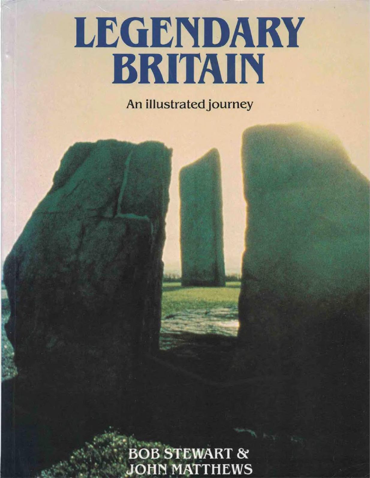 Legendary Britain: An Illustrated Journey