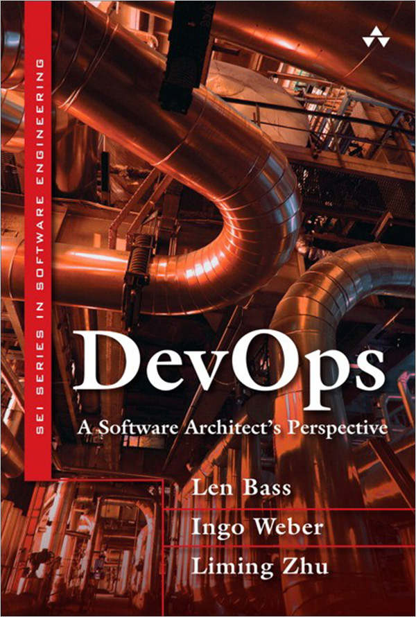 Devops: A Software Architect's Perspective