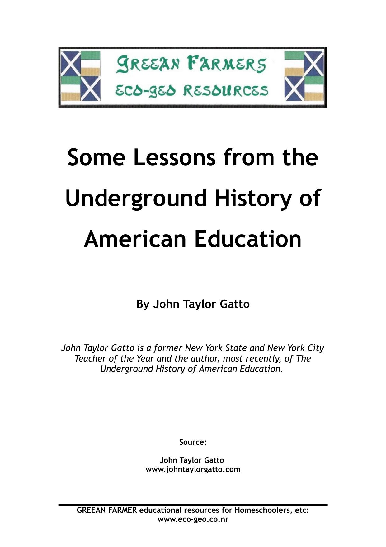 The Underground History of American Education