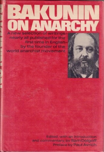 Bakunin on Anarchy