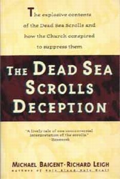 The Dead Sea Scrolls Deception