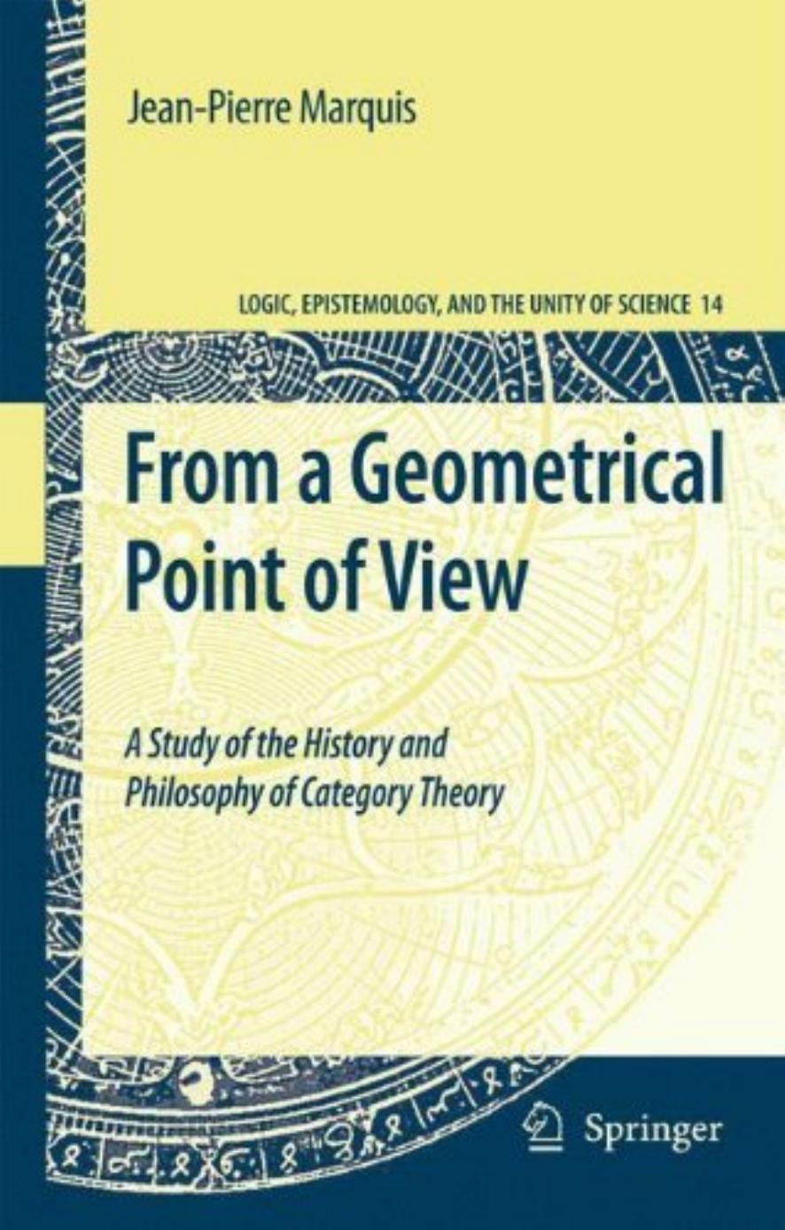 From a Geometrical Point of View: A Study of the History and Philosophy of Category Theory