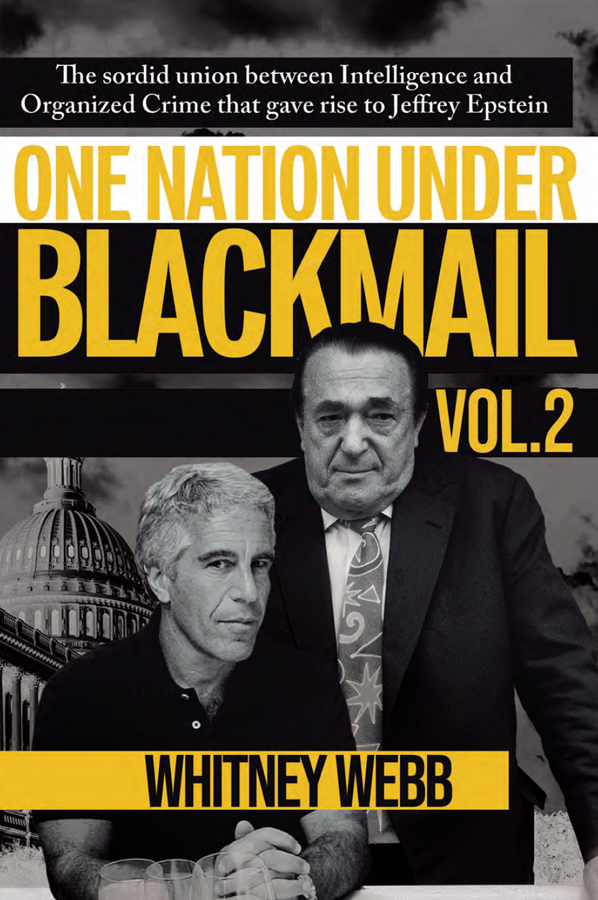 One Nation Under Blackmail – Volume 2