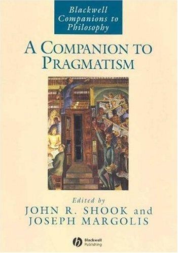 A Companion to Pragmatism