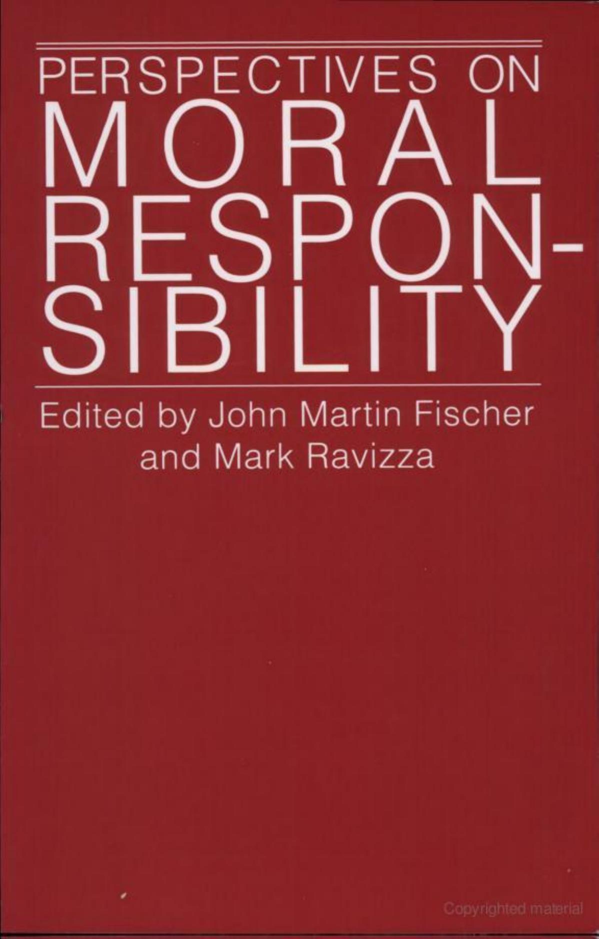 Perspectives on Moral Responsibility
