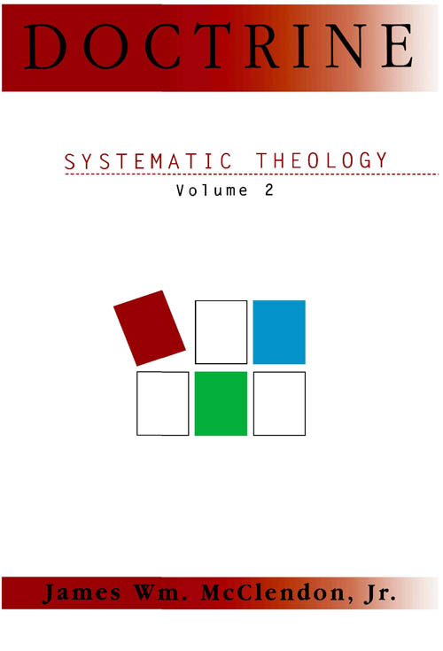 Systematic Theology: Doctrine