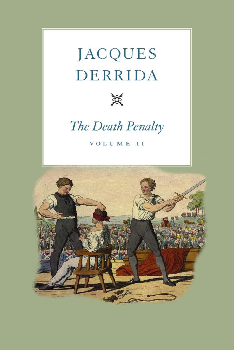 The Death Penalty, Volume II