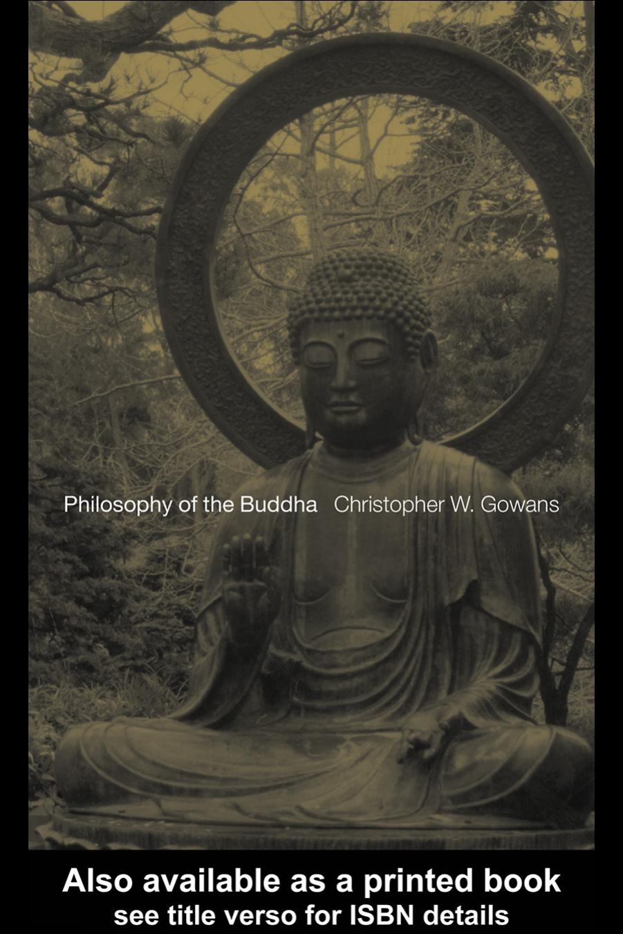 Philosophy of the Buddha: An Introduction