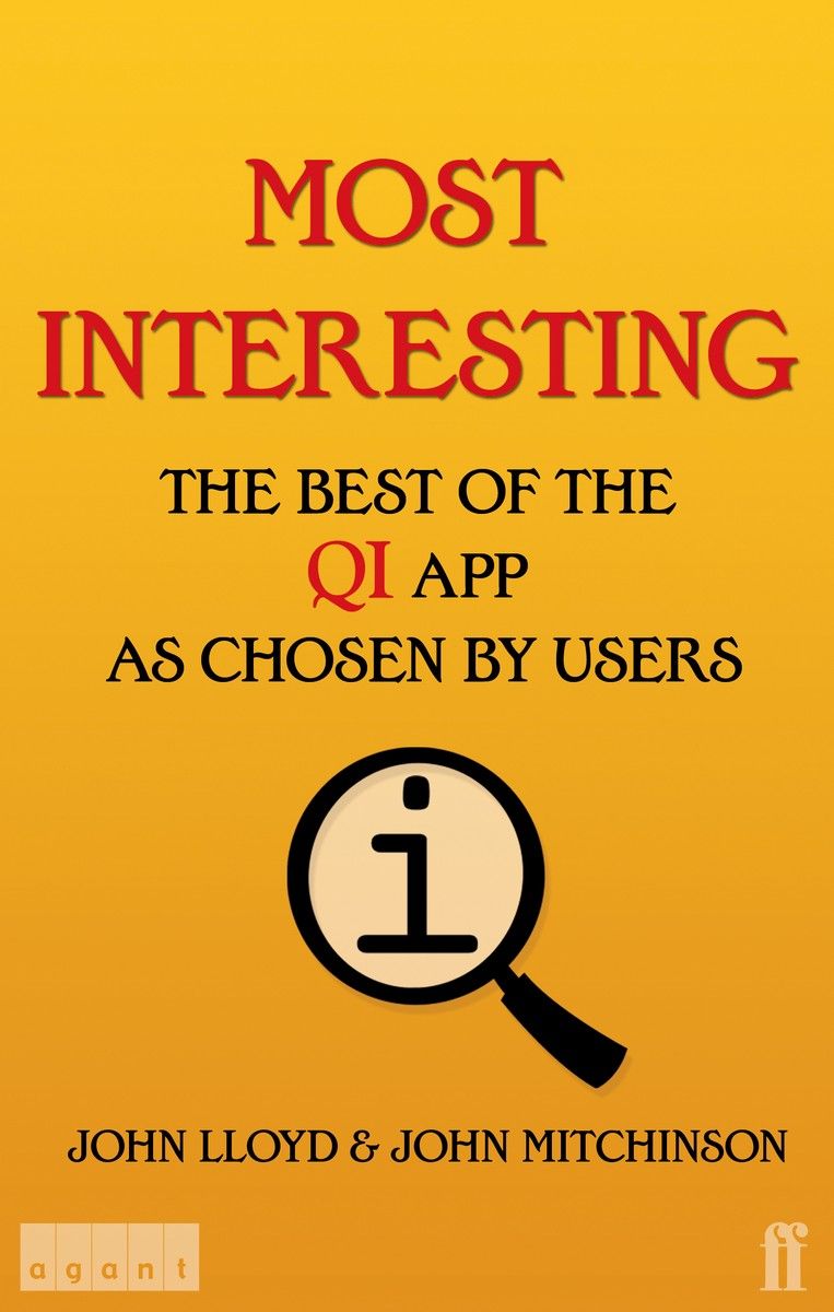 Most Interesting: The Best of the QI App as Chosen by Users
