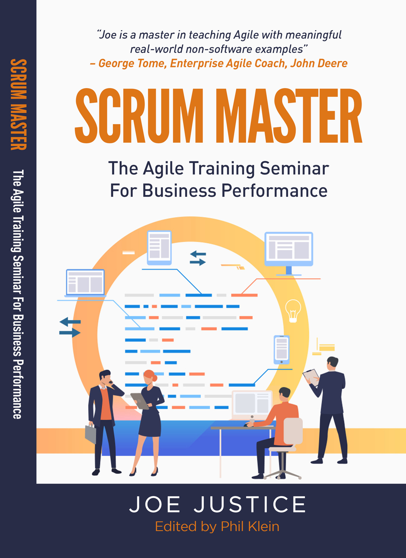 Scrum Master: The Agile Training Seminar for Business Performance