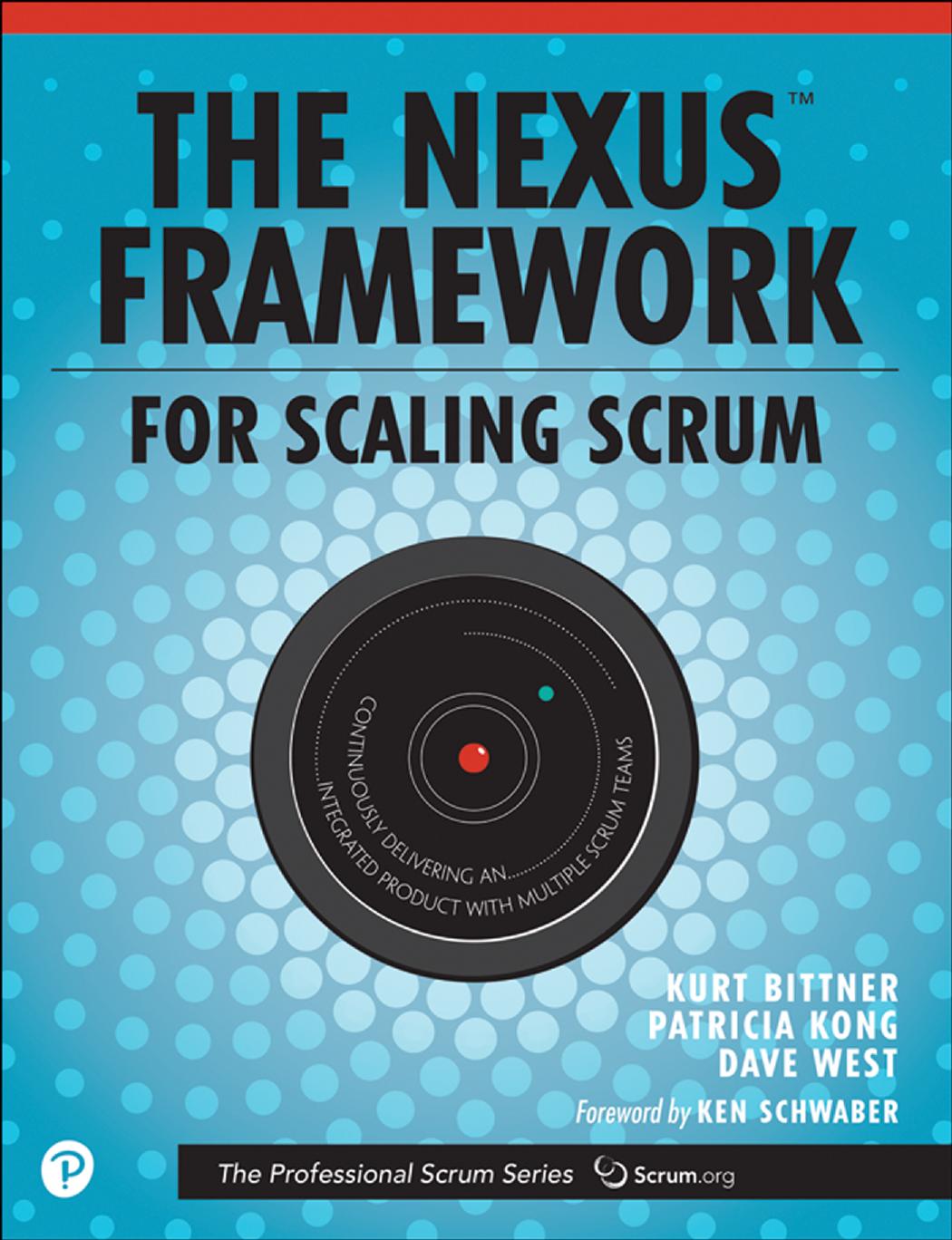 The Nexus Framework for Scaling Scrum