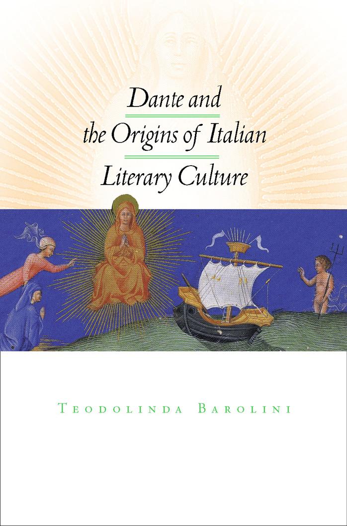 Dante and the Origins of Italian Literary Culture