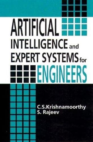 Artificial Intelligence and Expert Systems for Engineers