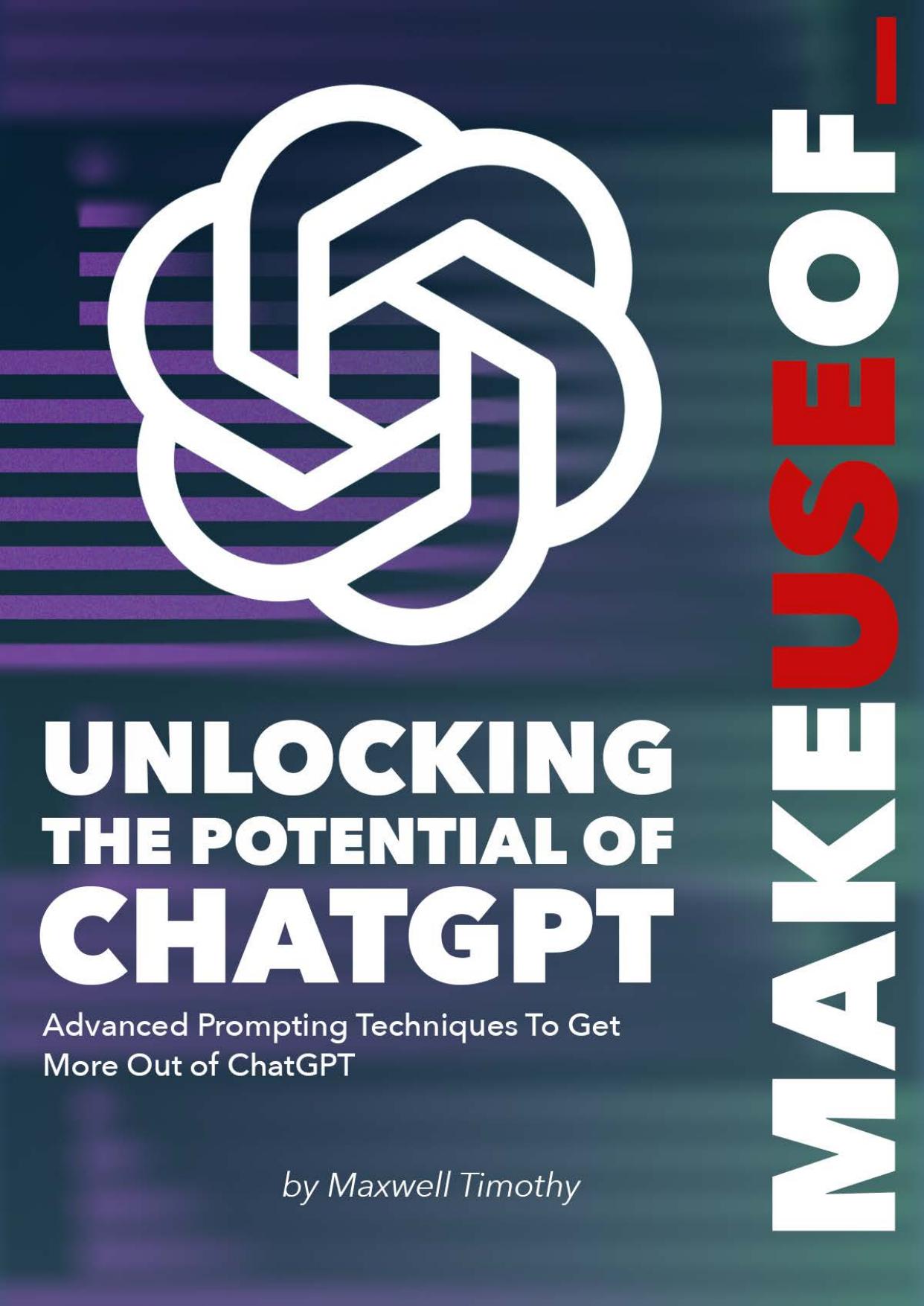 Unlocking the Potential of ChatGPT