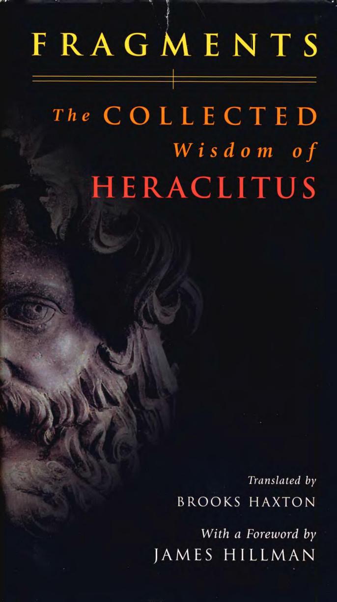 Fragments: The Collected Wisdom of Heraclitus