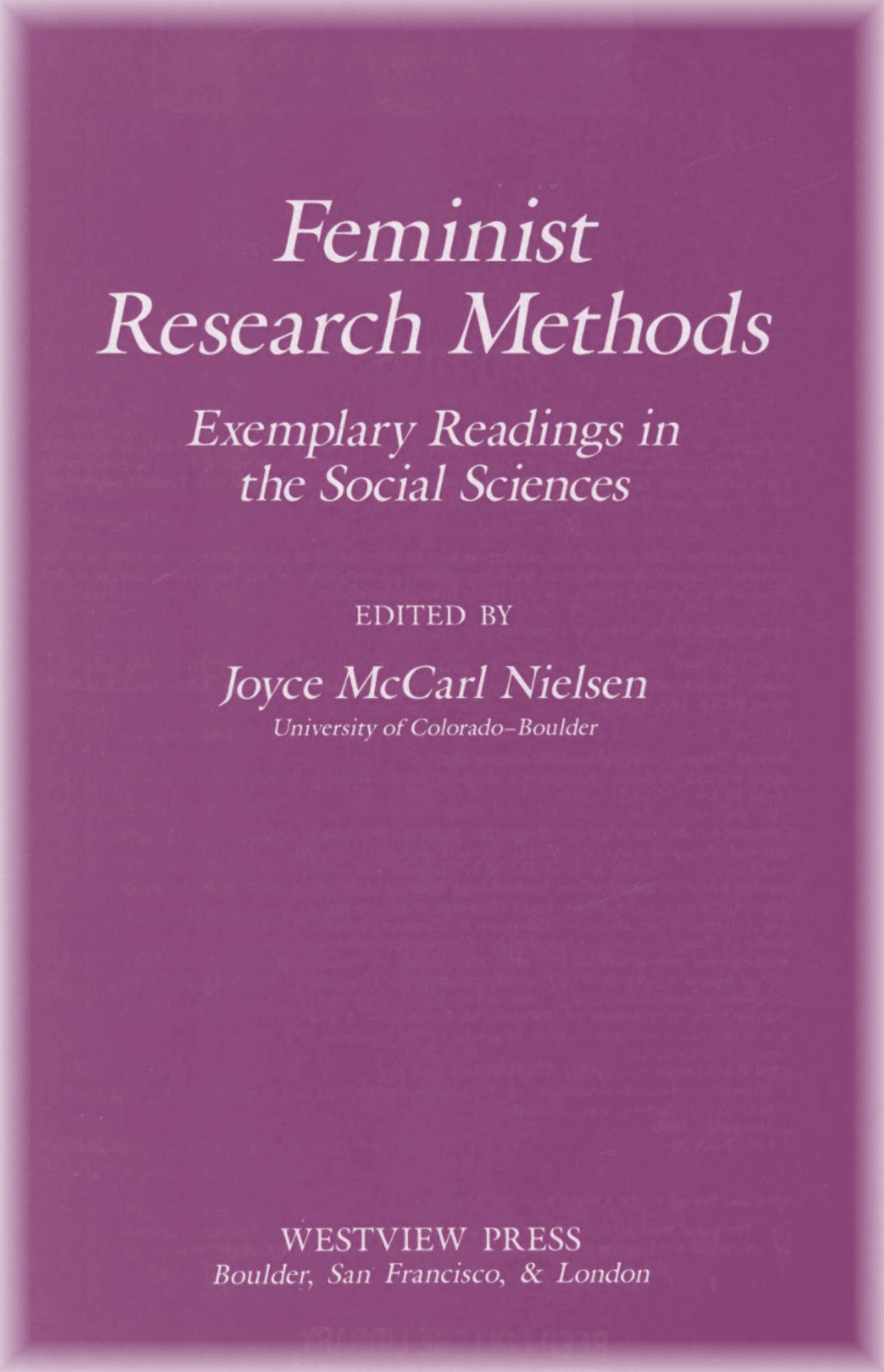 Feminist Research Methods: Exemplary Readings in the Social Sciences