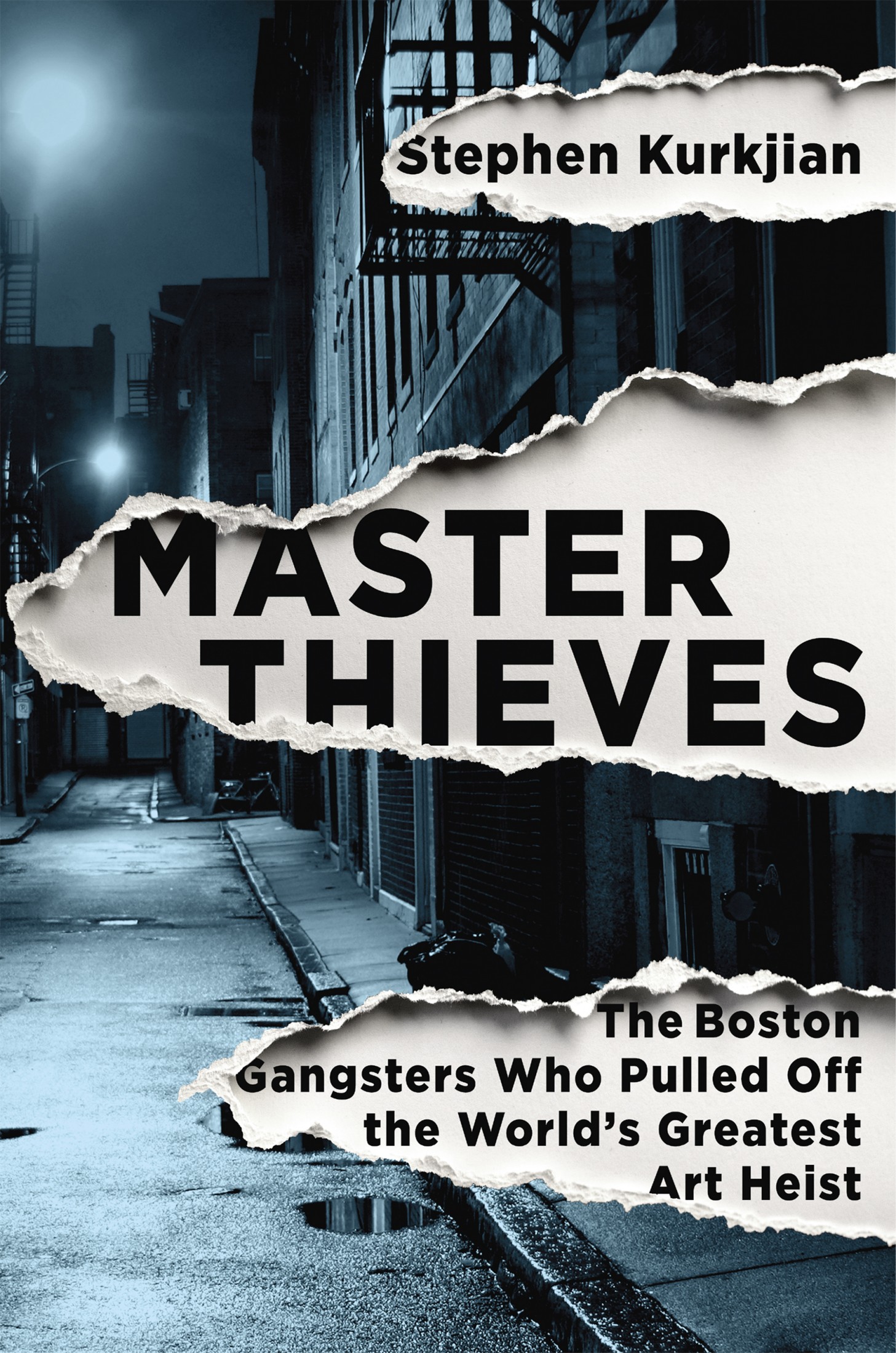 Master Thieves: The Boston Gangsters Who Pulled Off the World's Greatest Art Heist