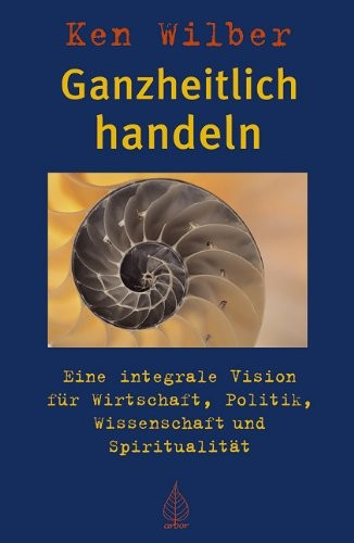 Ganzheitlich Handeln