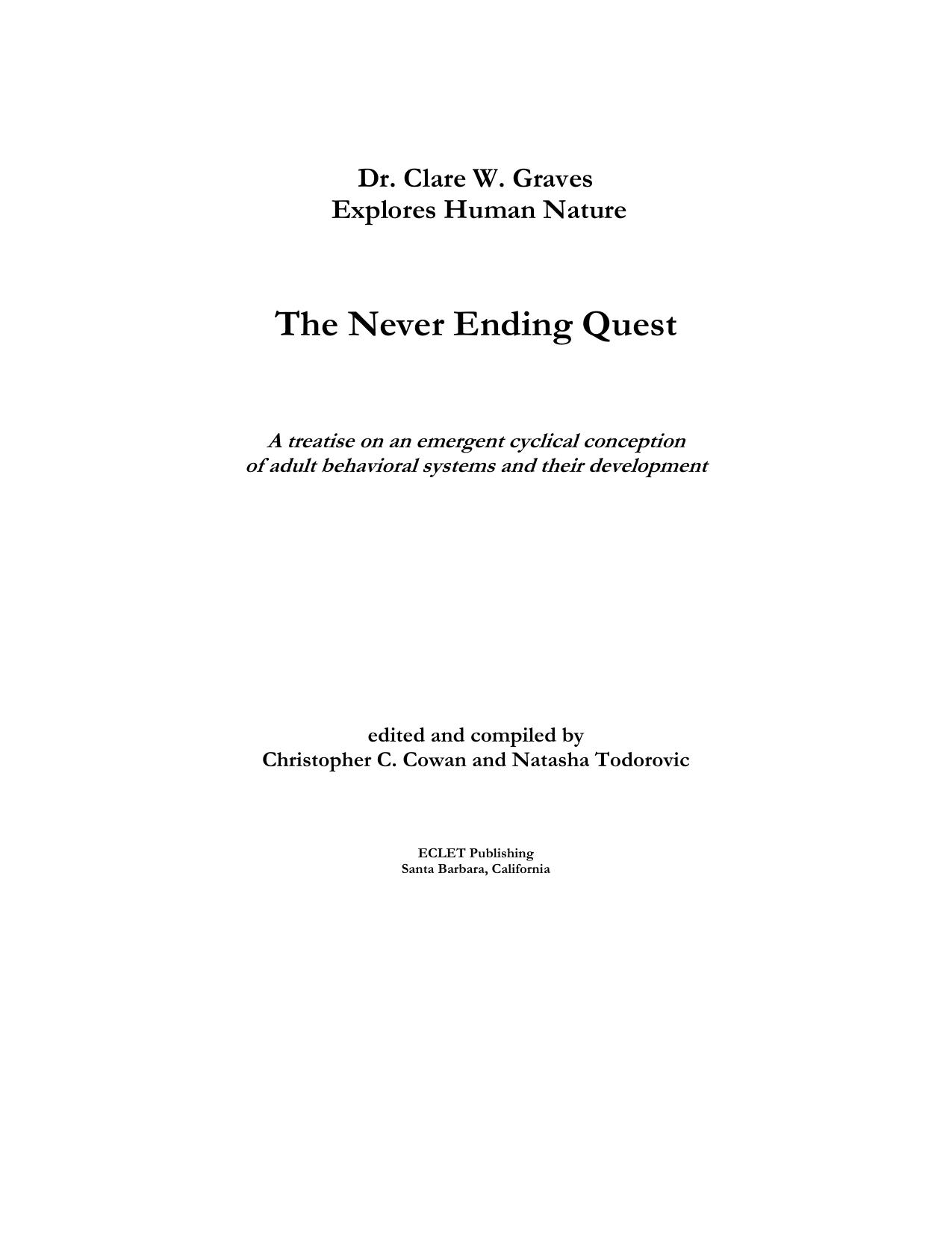 The Never Ending Quest: Clare W. Graves Explores Human Nature