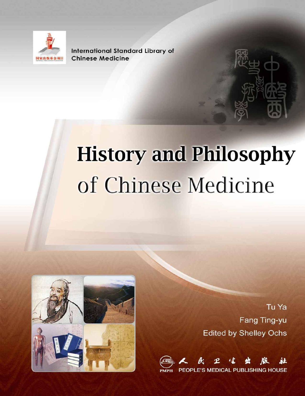 History and Philosophy of Chinese Medicine